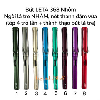   Mã 11  Bút Leta 368 Nhôm ngòi lá tre NHÁM nét thanh đậm dành cho người thành thạo 