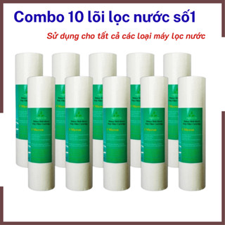 Combo 10 lõi lọc nước số 1 , lõi lọc nước số 1 sử dụng cho tất cả các máy lọc nước