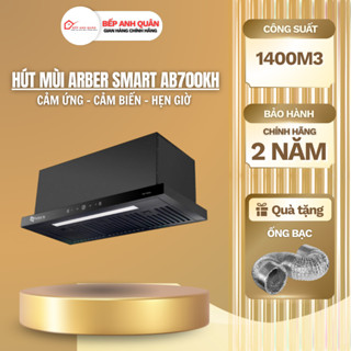 Máy Hút Mùi Nhà Bếp Arber 700KH | Thiết Kế Hiện Đại, Hút Siêu Êm | Công suất 1400m3/h