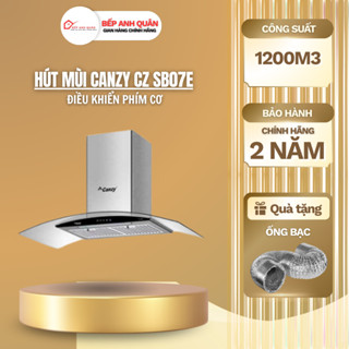  Máy hút mùi Canzy CZ SB07E Hút mùi kính cong công suất lớn êm. máy hút khói nhà bếp. máy hút mùi nhà bếp chính hãng 