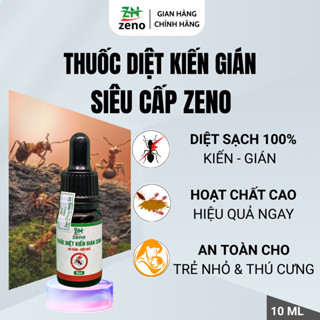 [SIÊU CẤP] Chế phẩm sinh học diệt Kiến, Gián ZENO 10ml - diệt tận gốc Kiến đen, Kiến lửa, Kiến ba khoang, Gián Đức
