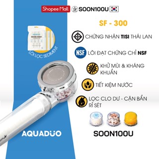  SF-300 Đầu vòi sen tắm  tăng áp lọc nước  3 Thanh lọc nước AQUADUO SOON100U 