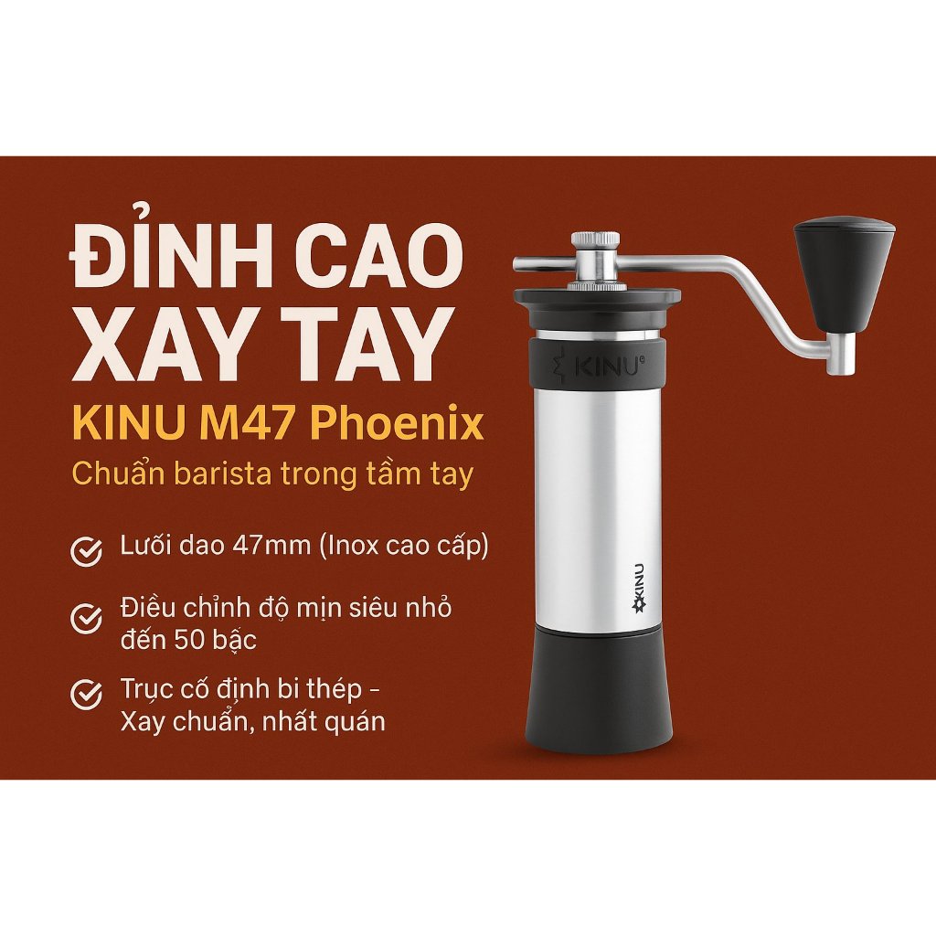 Kinu M47 Rebel – “Chiến binh” cối xay tay đẳng cấp từ Đức