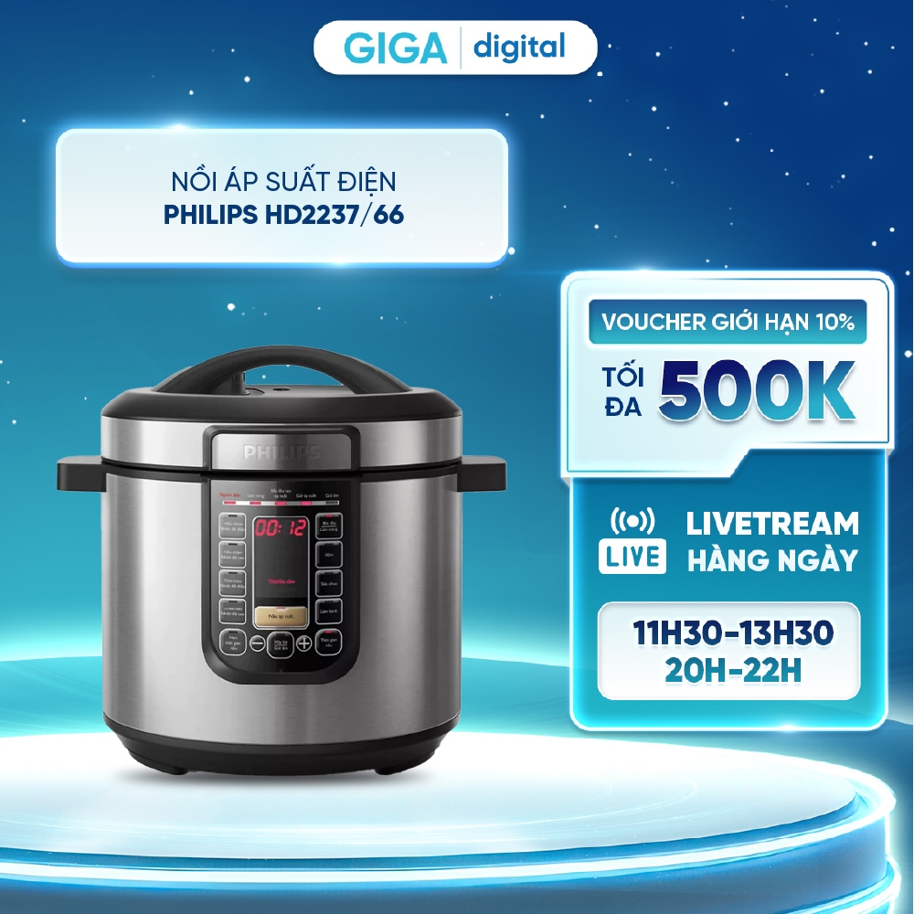 [LIVE] Nồi áp suất điện Philips HD2237/66 6 lít - Công suất 1190 - 1415W