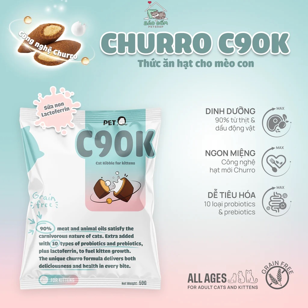 [Túi dùng thử 50g] Hạt cho mèo PetQ, Hạt Churro C90, C90K 90% từ thịt & dầu động vật cho mèo