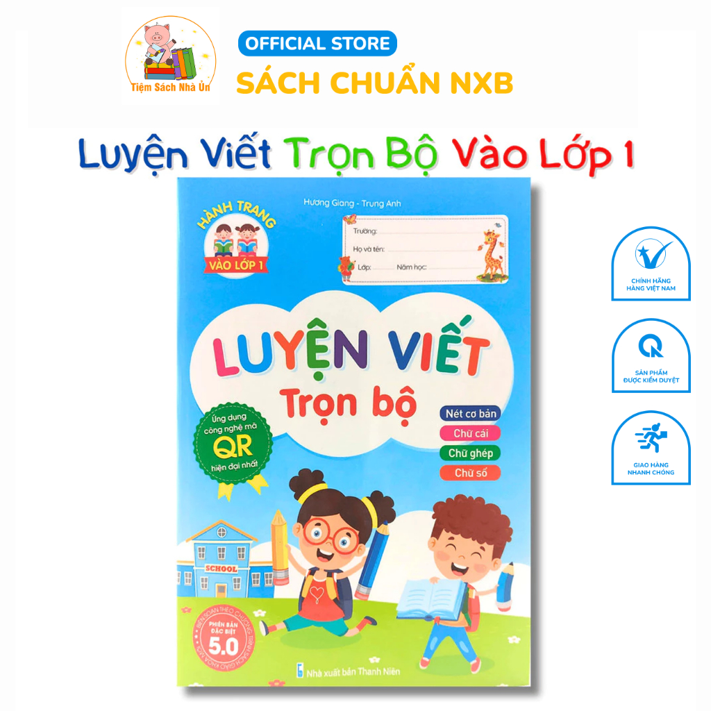 Sách - Luyện Viết Trọn Bộ 5.0 - Ứng Dụng Công Nghệ Mã Qr (Quyển xanh)