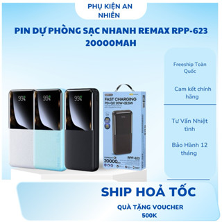 (  Có Chứng Chỉ CCC / 3C ) Pin dự phòng sạc nhanh Remax RPP-623 20000mAh hỗ trợ 3 thiết bị cùng lúc - QC 22.5W và PD 20W