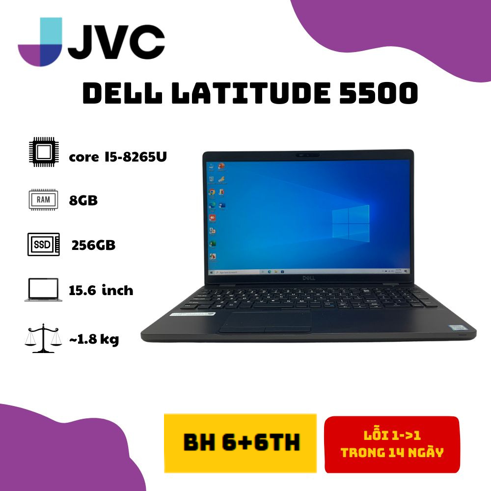 Laptop LIKENEW giá rẻ DELL latitude 5500 I5-8265U RAM 8GB SSD 256GB 15,6 inch pin 3-5h