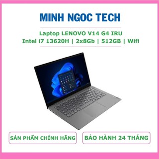  Laptop Lenovo V14 G4 IRU | i7-13620H 16GB DDR4 SSD 512GB 14 Inch IPS FHD 60Hz | Bảo hành 24 tháng Chính Hãng 