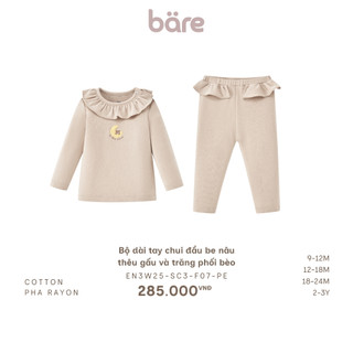  Bộ quần áo dài tay Bare thêu họa tiết cho bé gái phối béo viền xinh xắn mềm mịn bé từ 8.5-15kg BST T9 