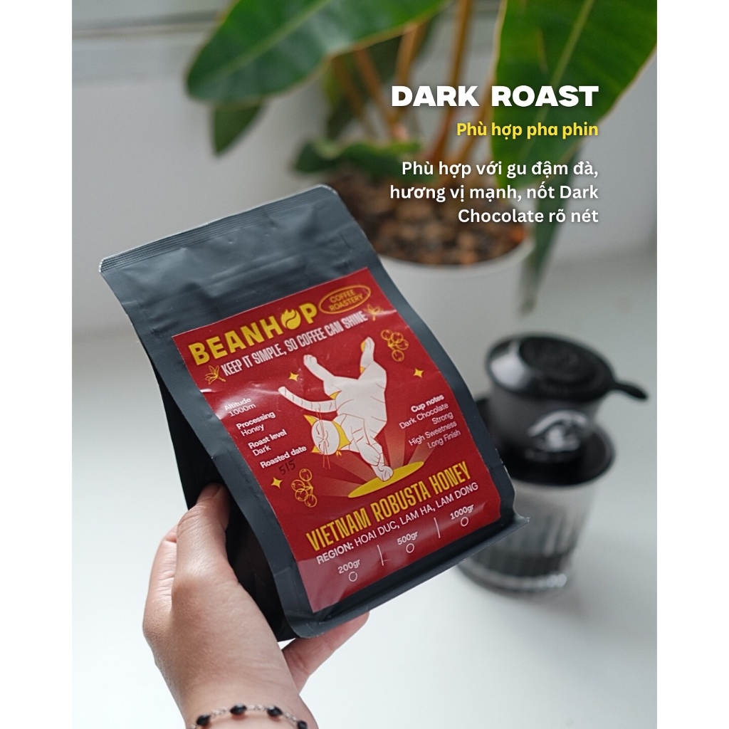 Cà phê Robusta Lâm Hà Honey Rang Đậm Rang Dark Roast Pha Phin