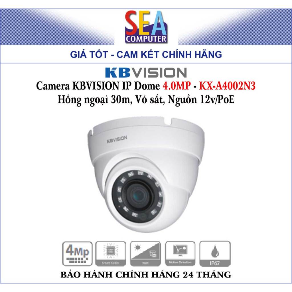 Camera KBVISION IP Dome 4.0MP - KX-A4002N3 - Hồng ngoại 30m, Vỏ sắt, Nguồn 12v/PoE