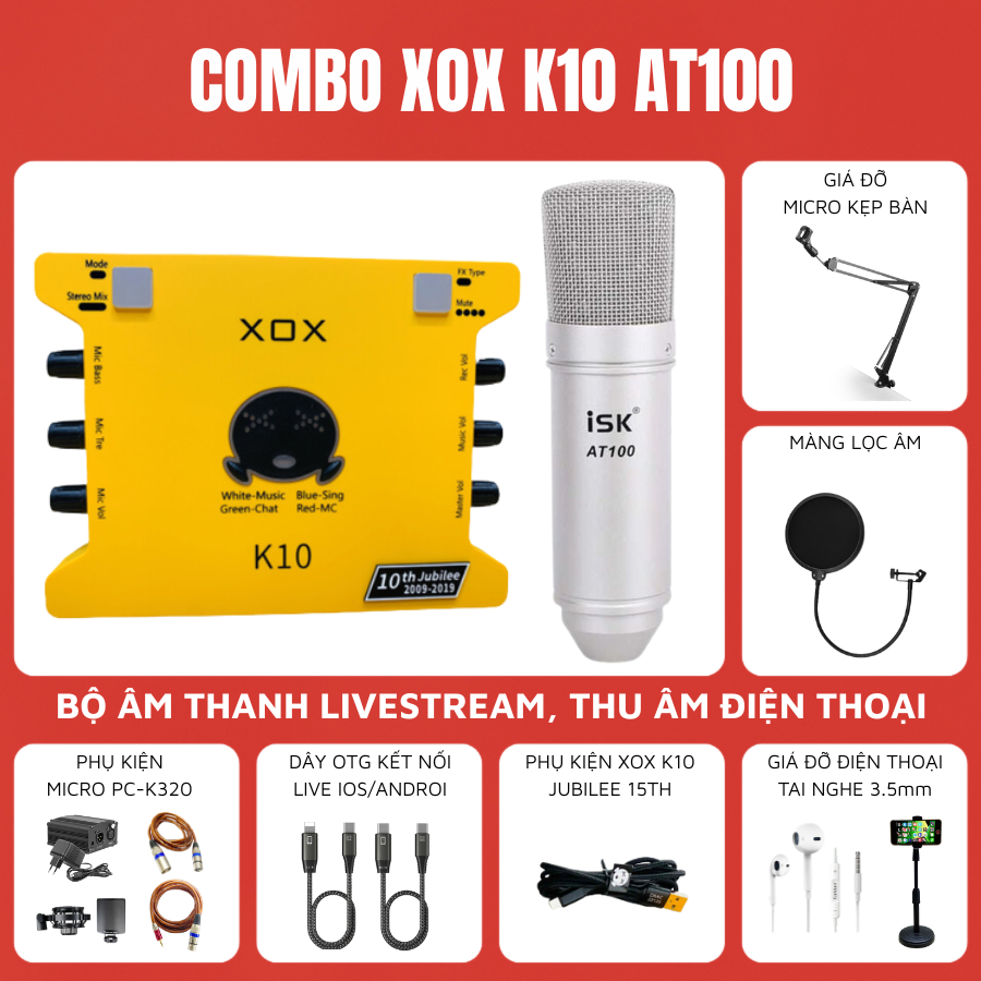 Bộ livestream XOX K10 Micro thu âm ISK AT100 - bộ hát live cho điện thoại