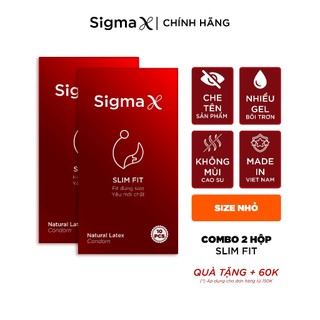 Combo 2 Hộp 10 Bao Cao Su Sigma X Slim Fit – Size Nhỏ Ôm Sát, Siêu Mỏng 003, Nhiều Gel bôi trơn
