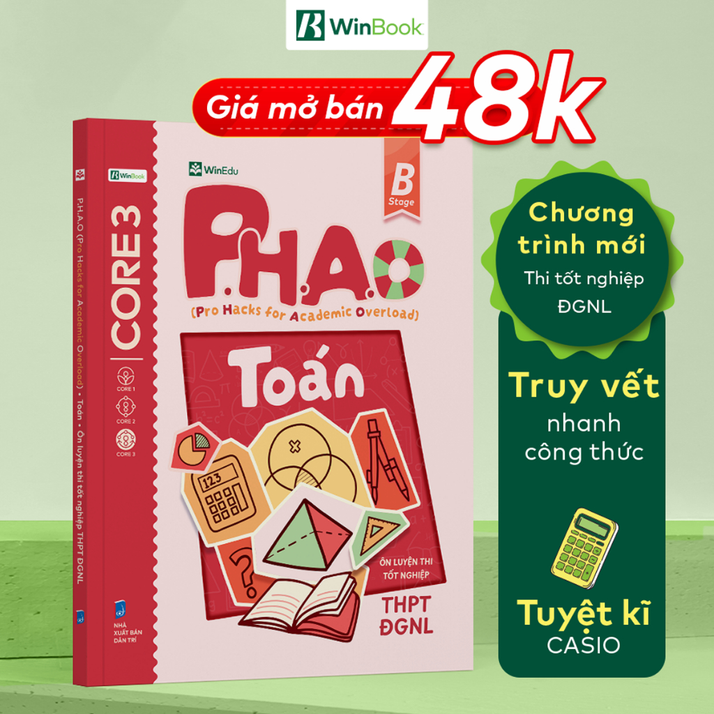Sách P.H.A.O Toán Ôn luyện thi tốt nghiệp THPT, ĐGNL