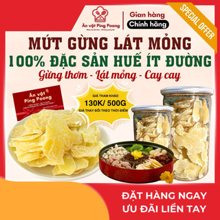 [Lon 300G] Mứt Gừng Huế Mứt Gừng Lát Mỏng | Mứt Gừng Vị Cay Thơm Ít Ngọt Truyền Thống Đóng Gói