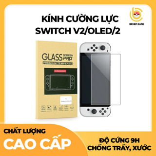  Kính cường lực cho Nintendo Switch V2 Oled 2 cao cấp 9H chống trầy màn hình 