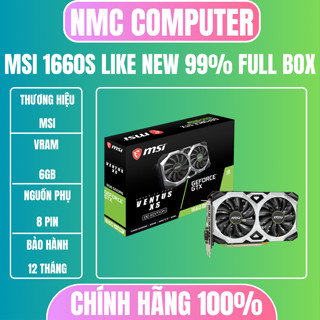  VGA MSI GTX 1660 SUPER VENTUS 6GB DDR6 hàng new Full box chỉ bỏ ra cắm test đảm bảo mới tinh 99% bảo hành 12 tháng 