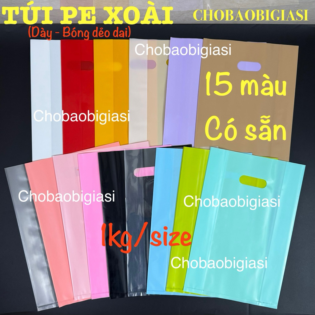 1kg Túi PE xoài đủ màu - đủ size loại tốt bóng dẻo dai, dày dặn chắc chắn, túi gói hàng bóng đẹp, túi đựng thời trang...