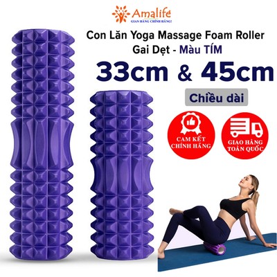[Màu Tím] Foam Roller Massage - Con Lăn Yoga Matxa Tập Gym Tập Thể Thao Giãn Cơ Ống Trụ Lăn Xốp Có Gai Hãng Amalife
