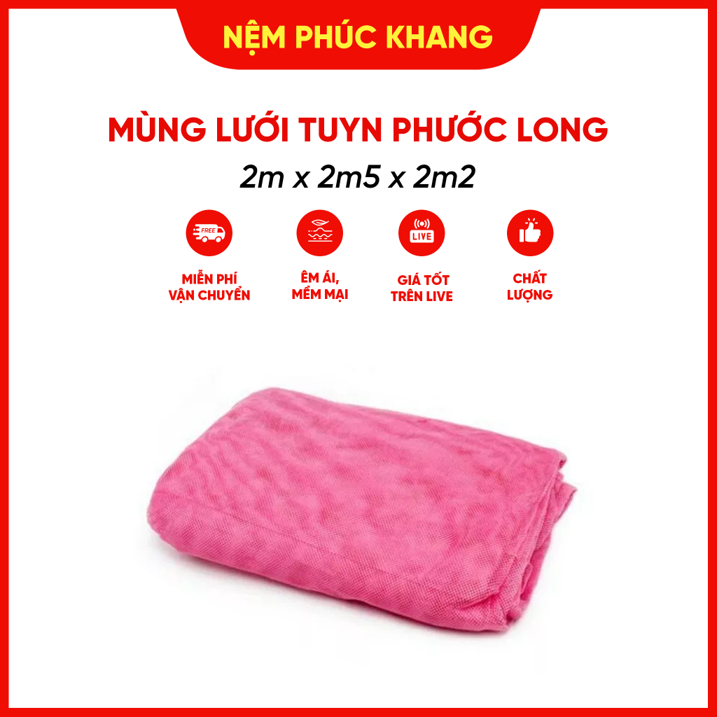 Mùng lưới tuyn phước long(2m x 2m5) cao 2m2
