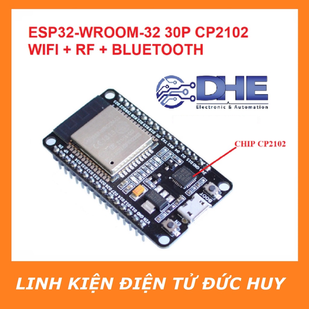 MODULE ESP32-WROOM-32 30P MICRO USB CP2102 TÍCH HỢP CHỨC NĂNG WIFI + RF (2.4GHZ) + BLUETOOTH