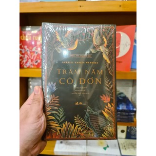 Sách - Trăm Năm Cô Đơn (Gabriel Garcia Marquez) (Nhã Nam)