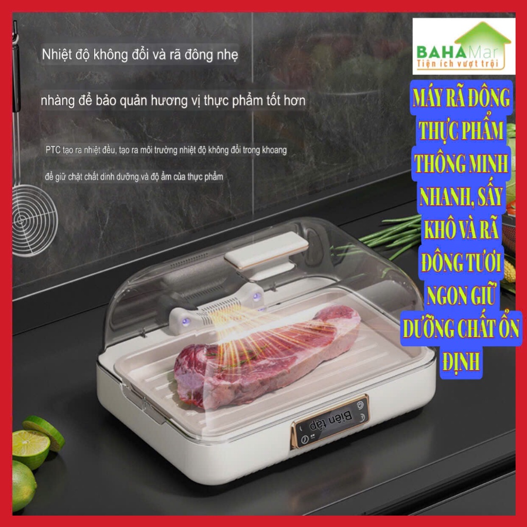 MÁY RÃ ĐÔNG THỰC PHẨM THÔNG MINH – RÃ ĐÔNG NHANH, GIỮ NGUYÊN DƯỠNG CHẤT "BAHAMAR" công nghệ sấy khô không khí vật lý kết