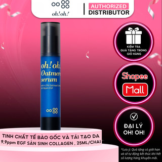 Tinh Chất Tế Bào Gốc Tái Tạo Da oh!oh! Oatmere Serum  Oat Extract & 9,9ppm EGF  25ml 