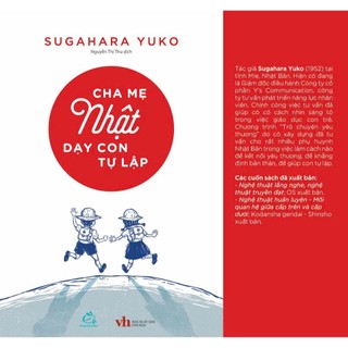 Sách - Cha Mẹ Nhật Dạy Con Tự Lập - Nuôi dưỡng tính tự lập , bí kíp giáo dục từ cha mẹ Nhật