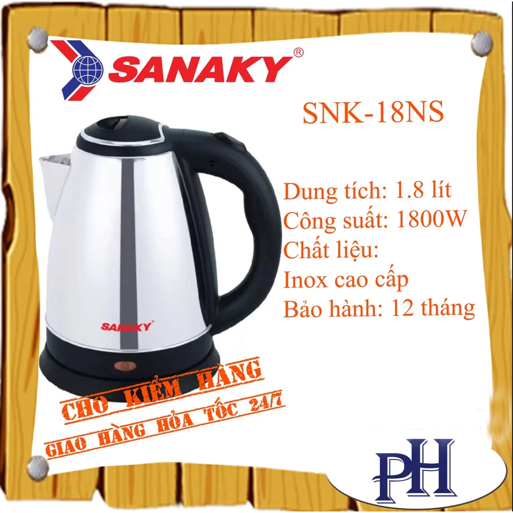 Bình đun siêu tốc Sanaky SNK-18NS