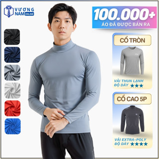 Áo giữ nhiệt nam Chống Nắng cổ cao 3 phân chất thun lạnh co giãn tốt form thu đông VNO124