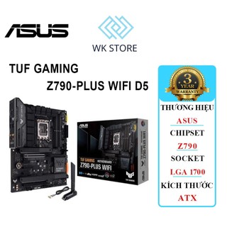  Mainboard Asus TUF Gaming Z790 PLUS Wifi DDR5  Mới BH 36T  
