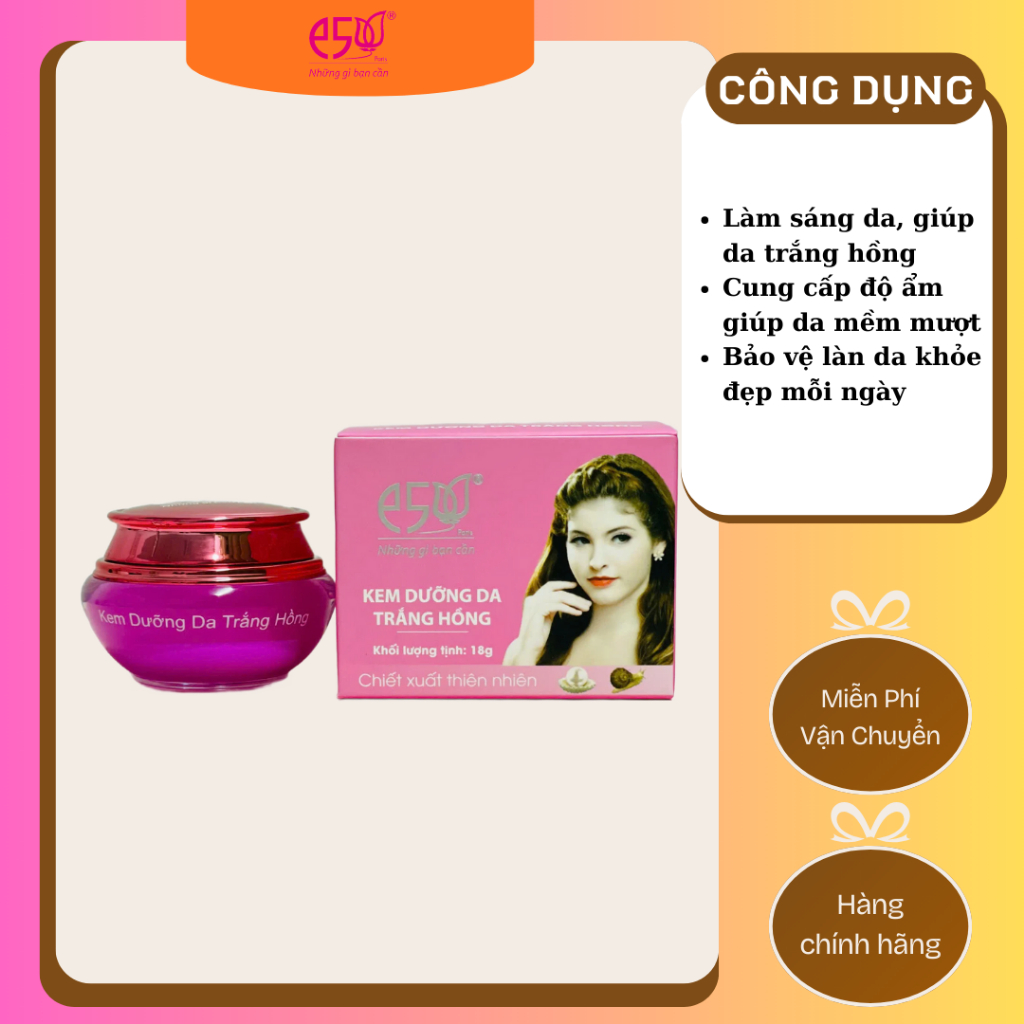KEM DƯỠNG DA TRẮNG HỒNG E5 18g