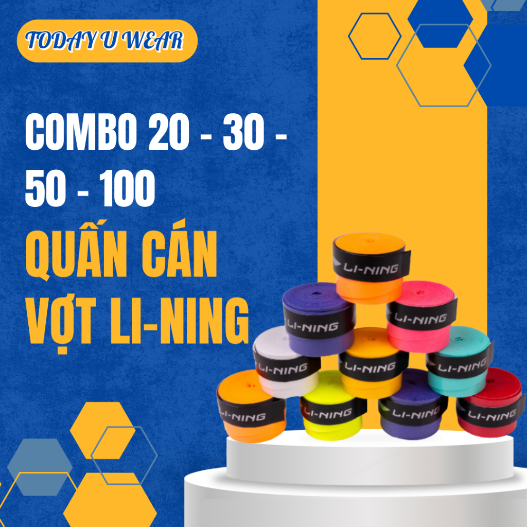 Combo 20, 30, 50, 100 Quấn Cán Vợt Li-Ning Chính Hãng – Dễ Quấn, Đẹp, Bám Tốt, Thoáng Khí