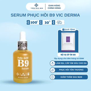  Serum Vic Derma B9 Folic Acid – Phục Hồi Da Trẻ Hóa Dưỡng Ẩm Chuyên Sâu 50ml 
