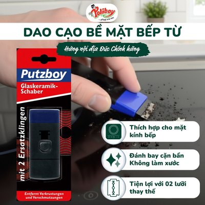 Dao Cạo Bếp Từ Putzboy Nội Địa Đức - Cạo Sạch Vết Cháy Trên Bếp, Kèm 2 Lưỡi Thay Thế