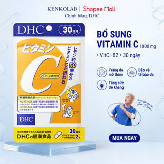 Viên Uống DHC Vitamin C Chính Hãng – Sáng Da, Tăng Đề Kháng [60 Viên/ 30 Ngày - 180 Viên/ 90 Ngày]