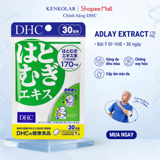Viên Uống DHC Adlay Extract – Làm Sáng Da, Mờ Sạm Nám, Chống Oxy Hóa Từ Nhật Bản [30 Viên/ 30 Ngày]