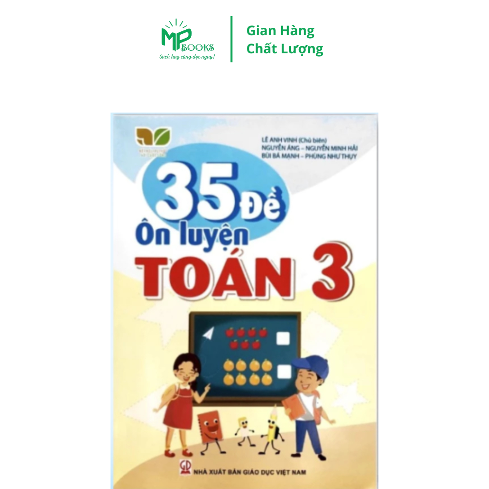 Sách - 35 Đề ôn luyện Toán 3 - Kết nối tri thức với cuộc sống - Nhà xuất bản Giáo Dục Việt Nam