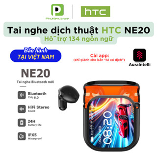    HỎA TỐC HCM   Tai Nghe True Wireless Phiên dịch 134 ngôn ngữ HTC NE20 - HTC NE 20 | Có màn hình LED Tiếng Việt 