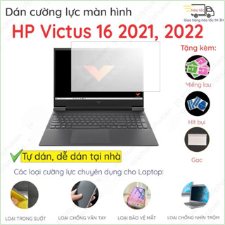 Dán màn hình cường lực laptop HP Victus Gaming 16 16 r0xxx s0xxx 2021, 2022, 2023 D1191TX 16.1" inch in nano dẻo