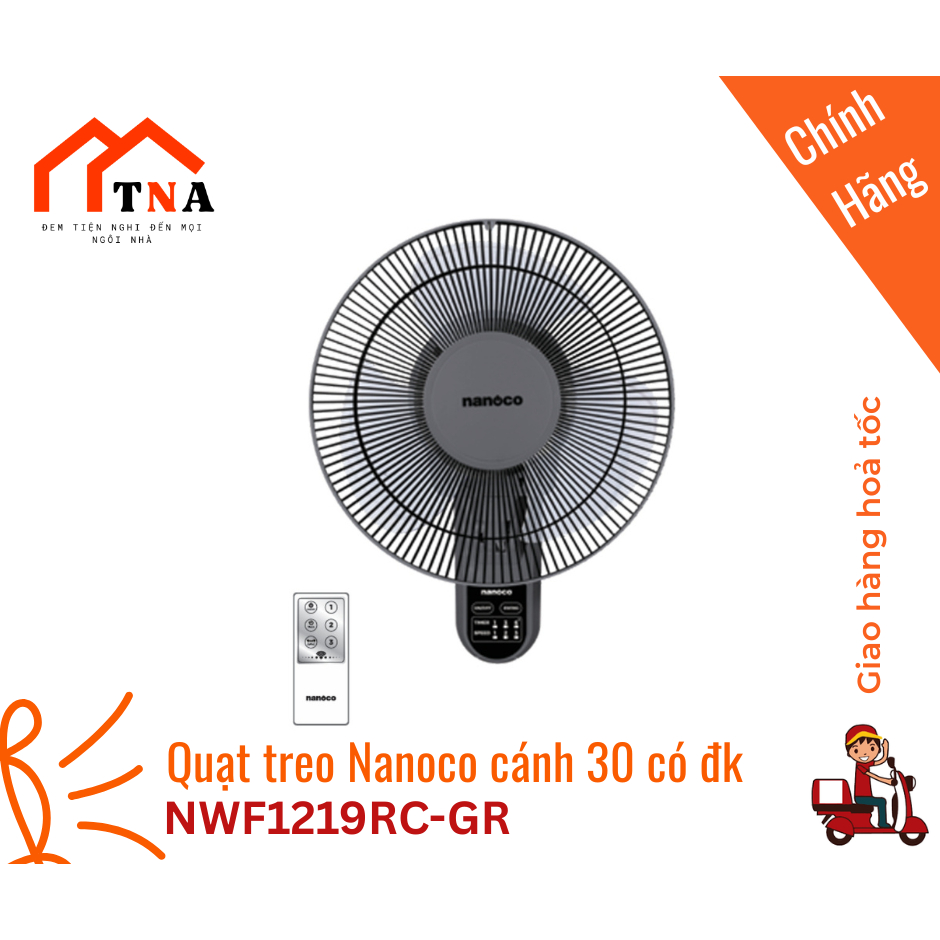 Quạt treo tường cơ nanoco, 30W, NWF1218GR ( cơ) / NWF1219RC-GR ( điều khiển từ xa remote ) bạc đạn, 