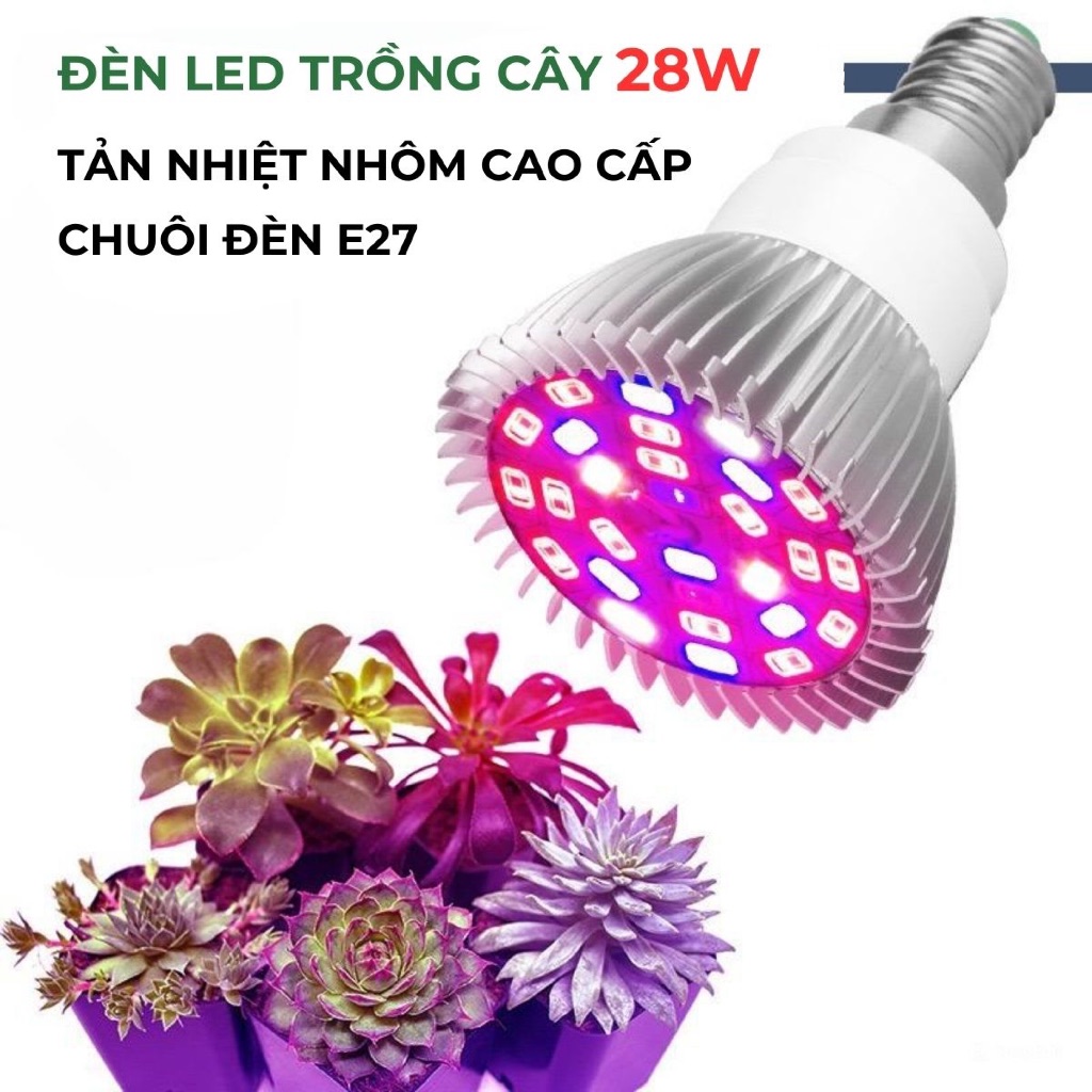 Đèn Trồng Cây Trong Nhà 28W, Chuôi E27, Chip Led SMD 5730, Tản Nhiệt Nhôm, Quang Hợp Trong Nhà