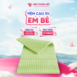 Nệm Em Bé Angel Thuần Việt - Nệm Cao Su Thiên Nhiên Cho Bé - Êm Ái, An Toàn, Lành Tính