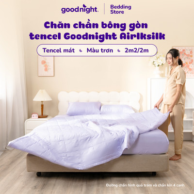 Chăn hè Tencel, chăn chần bông Goodnight Airsilk mỏng nhẹ, mền đắp phòng điều hòa KT 2m2x2m
