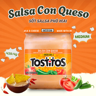 Sốt Tostitos Salsa Phô mai Con Queso 425.2g *hũ thủy tinh* ĂN KÈM SNACK