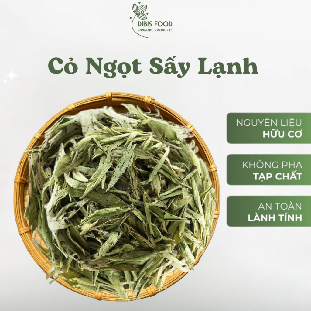 Cỏ ngọt nguyên lá sấy lạnh tự nhiên, đánh bay tiểu đường, cung cấp đường tự nhiên dibisfarm