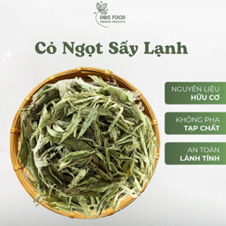 Cỏ ngọt nguyên lá sấy lạnh tự nhiên, đánh bay tiểu đường, cung cấp đường tự nhiên dibisfarm