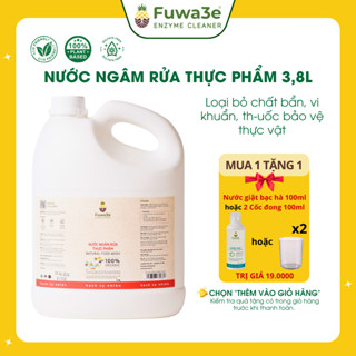 Nước Ngâm Rửa Thực Phẩm Fuwa3e Làm Sạch Thực Phẩm Khử Mùi Thuốc Sâu Chất Bẩn 3.8L